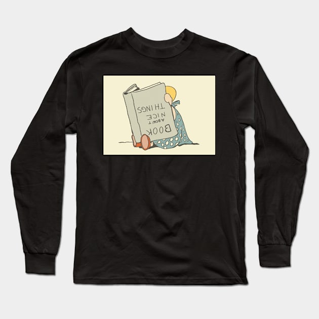 Book about nice things Long Sleeve T-Shirt by NattyDesigns